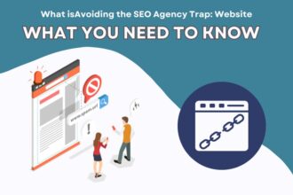 Avoiding the SEO Agency Trap What You Need to Know