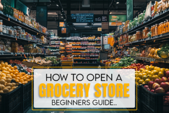 Open a Grocery Store