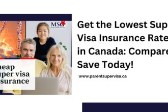 parent super visa insurance