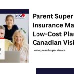 parent super visa insurance