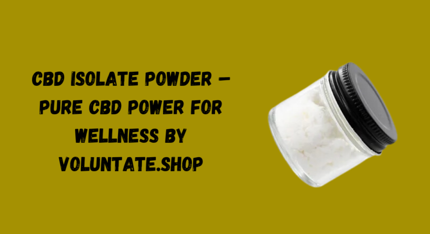 CBD Isolate Powder